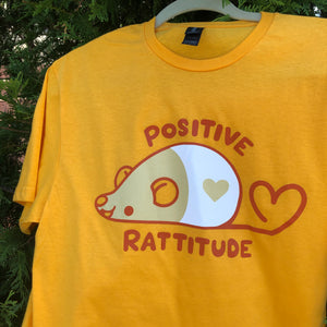 OLD DESIGN! SALE! Gold Positive Rattitude T-Shirt